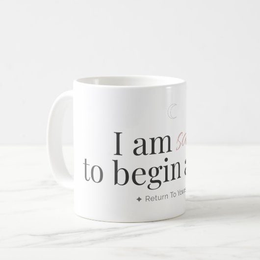 Begin Again Affirmation Mug (Devant gauche)