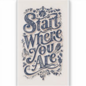 Begin daar waar je een kleine Sticker bent (Voorkant)