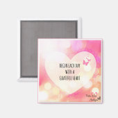 Begin elke dag met een Grateful Heart Magneet (Voorkant / Achterkant)