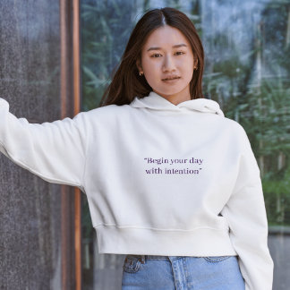 Begin je dag met een doel Minimal Quote Hoodie