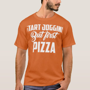 Begin met joggen, maar eerst met pizzapronnen t-shirt