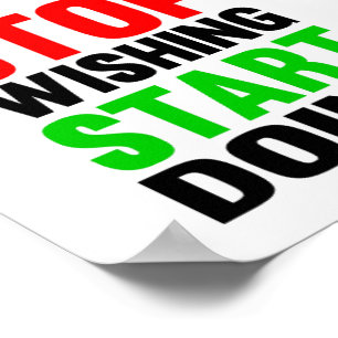 Begin met stoppen met pogen poster