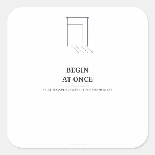 Begin onmiddellijk — Marcus Aurelius Sticker (Voorkant)