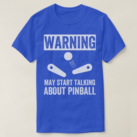 Begin over Pinball Machines Arcade Funny T-shirt (Design voorkant)