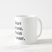 Begin sterk. Eindig sterker. Koffiemok (Voorkant rechts)