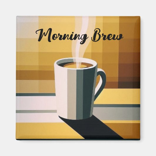 Begin uw dag met koffie magneet (Voorkant)