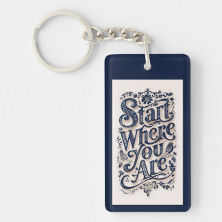 Begin waar je decoratieve typografie bent sleutelhanger