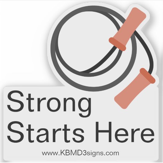 Beginner Fitness - Custom www - Sterk begint hier Sticker (Voorkant)