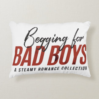 Begipen voor Bad Boys Pillow Accent Kussen