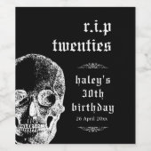 Begrafenis 30th RIP Twenties 20s Grappige schedel Wijn Etiket (Enkel label)