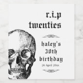 Begrafenis 30th RIP Twenties 20s Grappige schedel Wijn Etiket (Enkel label)