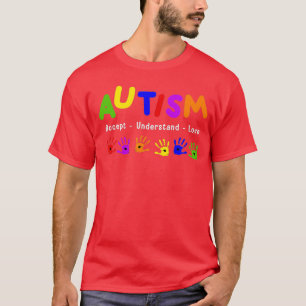 Begrijp liefdesautisme goed t-shirt