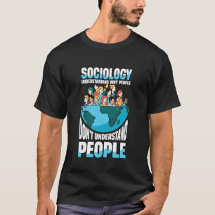 Begrijpen waarom mensen mensen niet begrijpen t-shirt