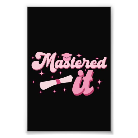 Behaalde het Masterdiploma MBA Afgestudeerd Foto Afdruk (Voorkant)