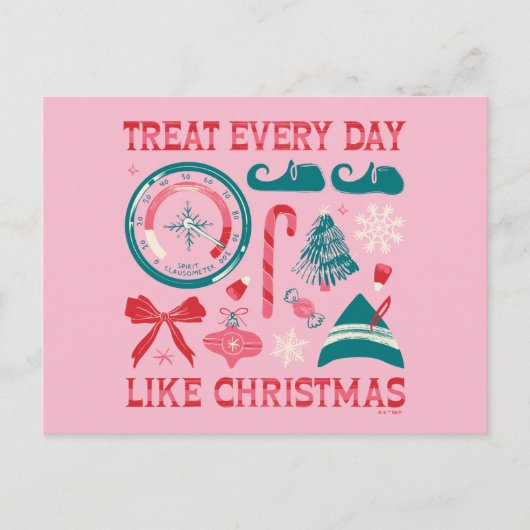 Behandel elke dag als Kerstmis Feestdagenkaart (Voorkant)