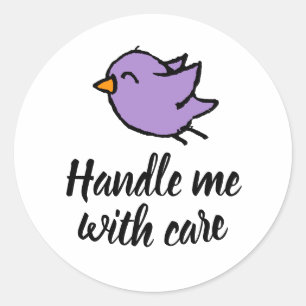 Behandel me voorzichtig - Mooie vogel Ronde Sticker