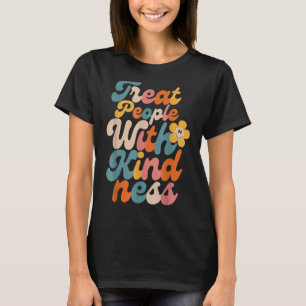 Behandel mensen met een knusheid, kool TPWK Trendy T-shirt