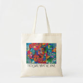"BEHANDELING WAT WE HEBBEN" TOTE BAG (Voorkant)