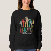 Behavior Technician Job Pride ABA Applied Behavior Trui (Voorkant)