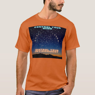 BEHEER UW GEWOON DE OMGEVING VAN UW OMGEVING T-SHIRT