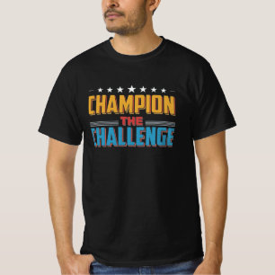 Beheers de Uitdaging T-shirt