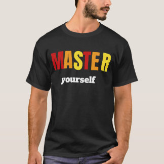Beheers jezelf – Discipline & Zelfbeheersing Motiv T-shirt
