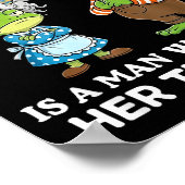 Behind Every Crazy Woman Is A Man Who Made Her Tha Poster (Hoek)