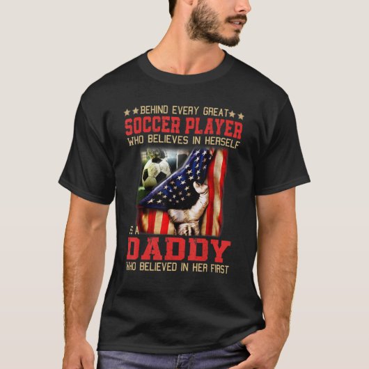 Behind every great SOCCER PLAYER who believes is a T-shirt (Voorkant)
