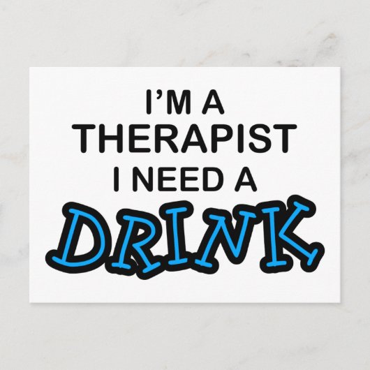 Behoefte aan een Drink - Therapist Briefkaart (Voorkant)