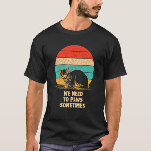 Behoefte aan poten Soms kattewerkout Kat Kat Kust  T-shirt