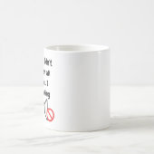 Behoefte niet om al uw Buttonnen te drukken Grappi Koffiemok (Center)