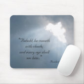 "Behold, hij komt met wolken... Muismat (Met muis)