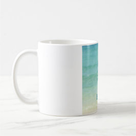 BEHOORT DE KALM EN DENK AAN DE BEACH FOTO-MOK KOFFIEMOK