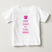 BEHOUD CALM EN VRAAG NANA NIEUWE BABY TODDLER T-SH (Voorkant)