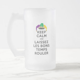 BEHOUD KALM EN LAISSEZ LES BONS TEMPS ROULER MATGLAS BIERPUL