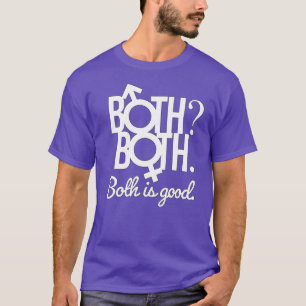 Beide. Beide? Beide is goed T-shirt