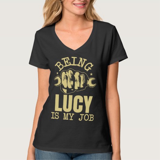 Being Lucy Is My Job T-shirt (Voorkant)