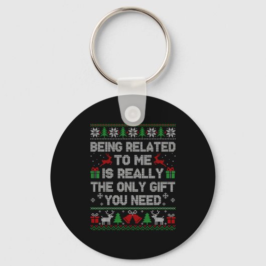 Being Related To Me Funny Ugly Christmas Sweaters Sleutelhanger (Voorkant)
