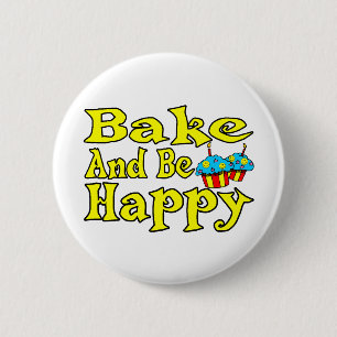 Bek en wees blij ronde button 5,7 cm