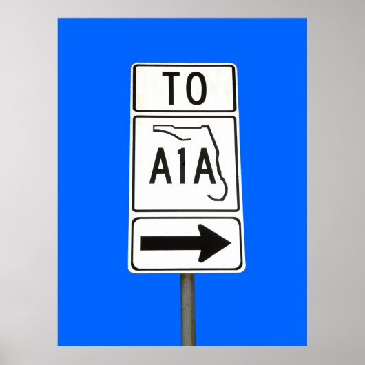 Bekende A1A-teken Poster (Voorkant)