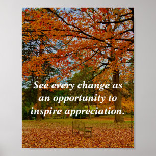 Bekijk elke verandering als een kans om te inspire poster