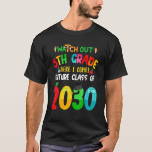 Bekijk hier de 5e klas en kom uit de toekomstige k t-shirt