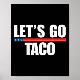 Bekijk hieronder het aanbod voor Taco Funny Always Poster