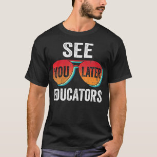 Bekijk je later leerkrachten gelukkig op de laatst t-shirt