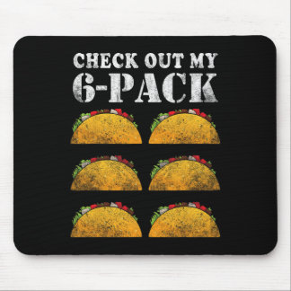 Bekijk mijn 6 pack met taco's voor Cinco de Ma Muismat