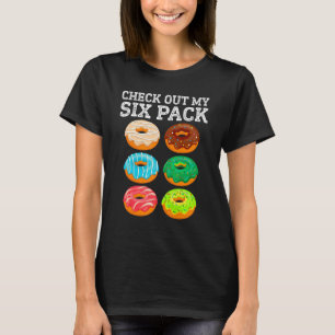 Bekijk mijn 6-pak Donut Doughnut Mannen Vrouwen Gy T-shirt