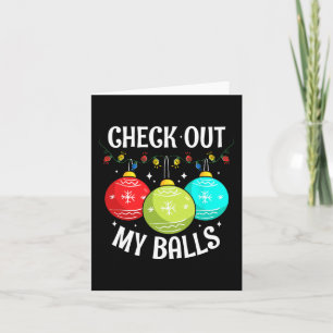 Bekijk mijn ballen leuk vuile kerst grap Decora Kaart