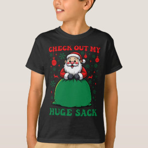 Bekijk mijn enorme zak kerstmis 2024 vakantie t-shirt