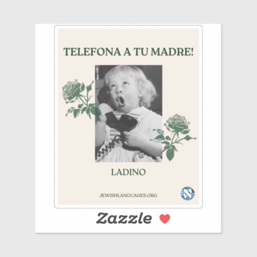 Bel je moeder! Ladino Sticker (Vel)