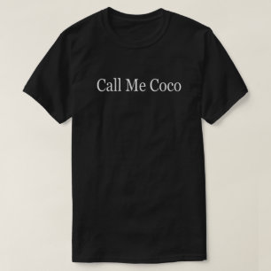 Bel me Coco Funny T-shirt